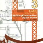 کتاب انگلیسی برای دانشجویان رشته کارهای عمومی ساختمان