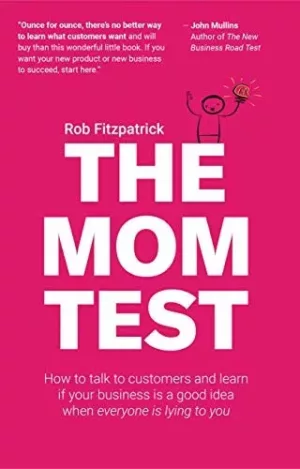 The mom test